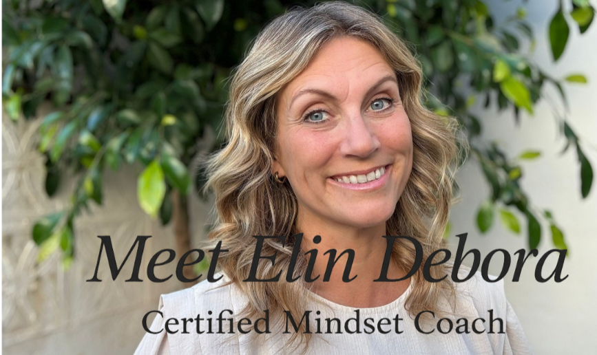 Meet Elin Debora (Certified Mindset Coach)